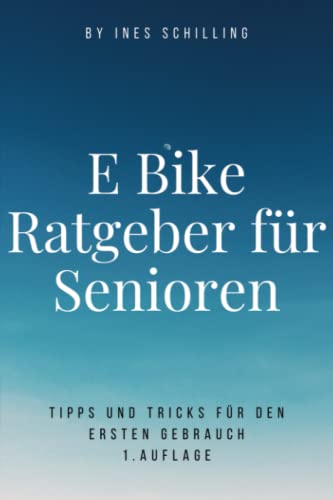 E-Bike Ratgeber für Senioren: Tipps und Tricks für den ersten Gebrauch